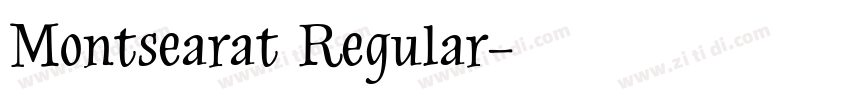 Montsearat Regular字体转换
